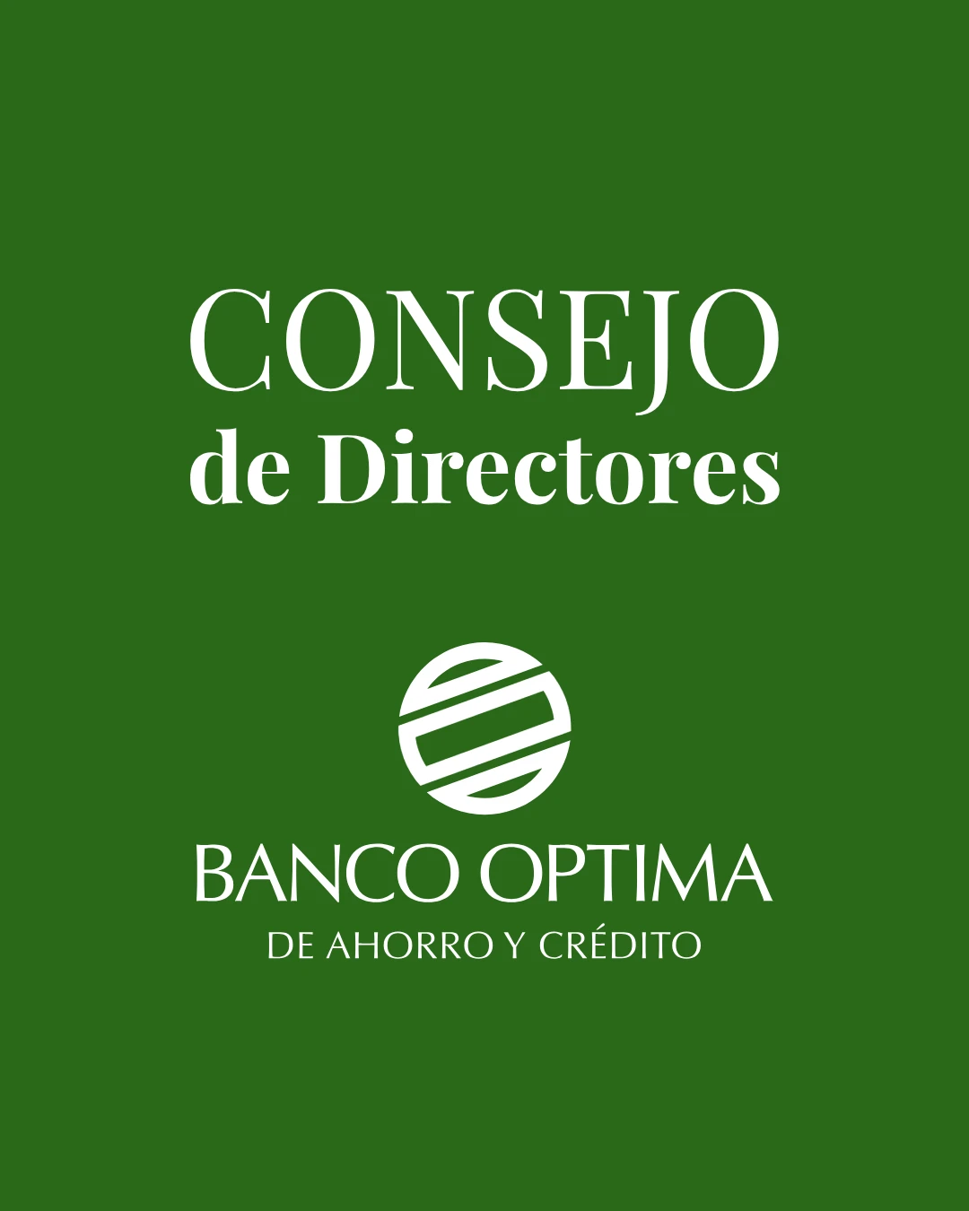 Consejo de Directores @ Banco Óptima, República Dominicana
