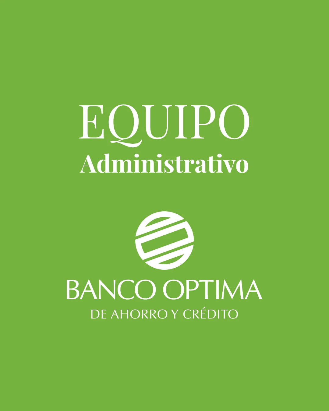 Equipo Administrativo @ Banco Óptima, República Dominicana
