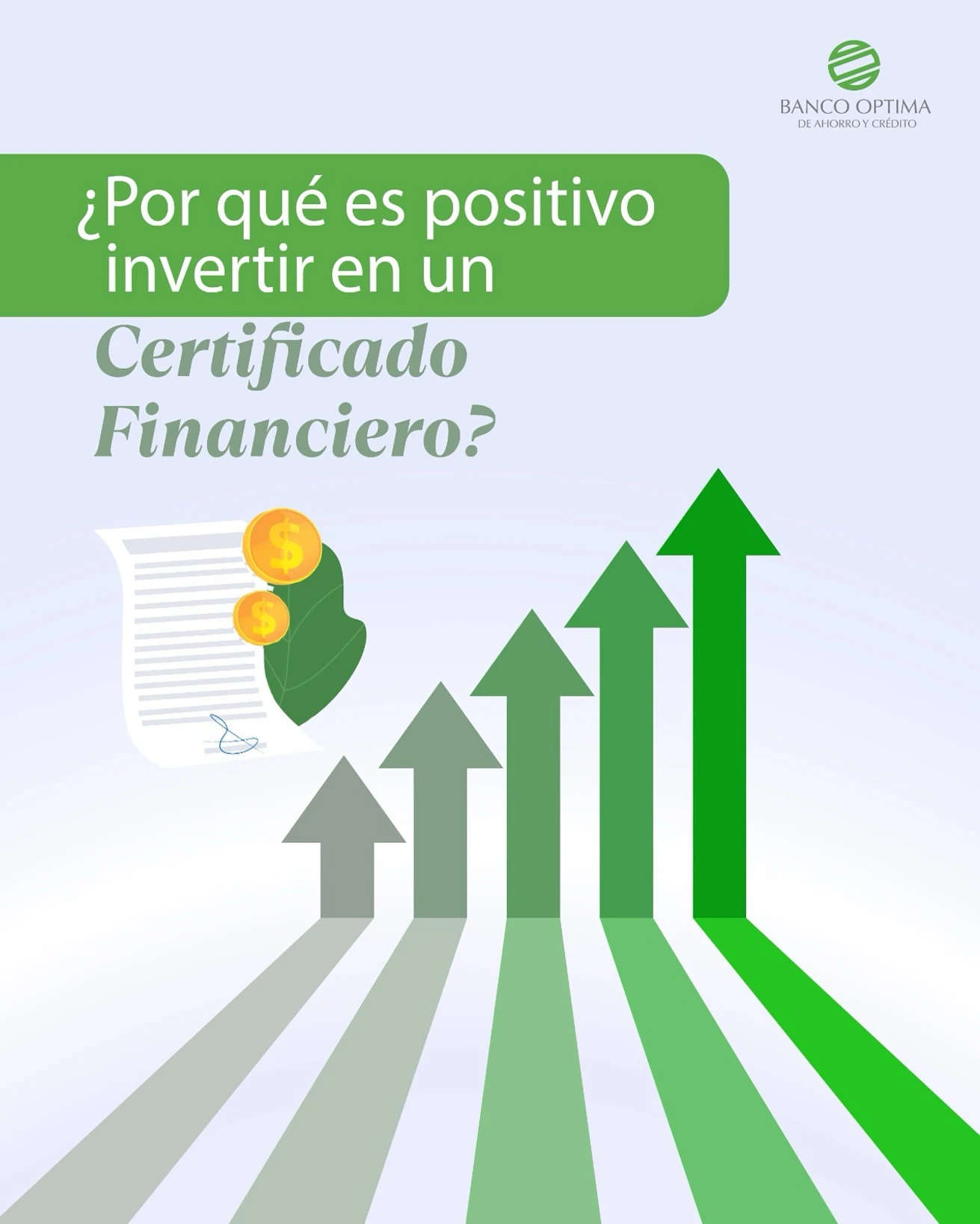 Certificados Financieros en República Dominicana @ Banco Óptima, República Dominicana